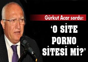Gürkut Acar: 'O site porno sitesi mi?'